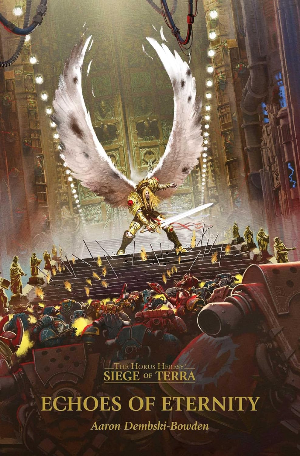 Echoes of Eternity (The Horus Heresy: Siege of Terra) Book 7